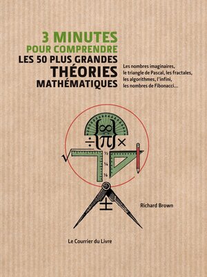 cover image of 3 minutes pour comprendre les 50 plus grandes théories mathématiques